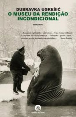 O Museu da Rendição Incondicional (Ficção Traduzida)