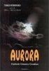 Aurora: Essência Cósmica Curadora
