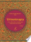 Urinoterapia: Uma alternativa simples para tratamentos de saúde