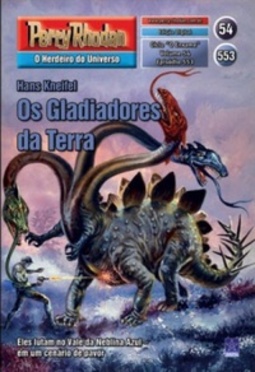 Os Gladiadores da Terra (Perry Rhodan #553)