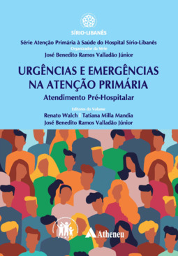 Urgência e emergências na atenção primária: atendimento pré-hospitalar