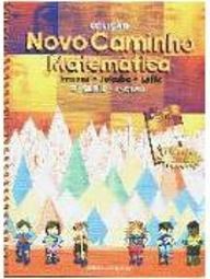 Novo Caminho: Matemática - 2 série - 1 grau