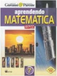 Aprendendo Matemática - Novo - 7 Série - 1 Grau