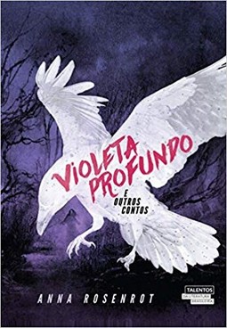 Violeta profundo e outros contos