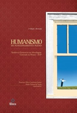 Humanismo de funcionamento pleno: tendência formativa na Abordagem Centrada na Pessoa - ACP