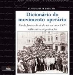 DICIONARIO DO MOVIMENTO OPERARIO