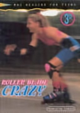 Roller Blade Crazy - 3D