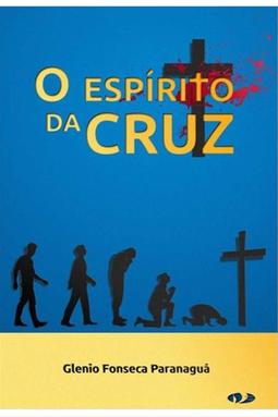 O Espírito da Cruz