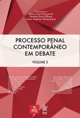Processo penal contemporâneo em debate