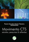 Movimento CTS: estudos, pesquisas & reflexões
