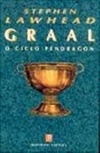 GRAAL - O CICLO PENDRAGON