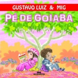 Pé de Goiaba (Primeiras Palavras)