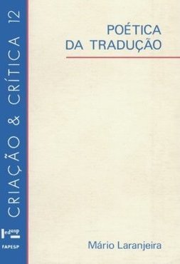 Poética da Tradução: do Sentido à Significância