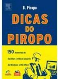 Dicas do Piropo: 150 Maneiras de facilitar a Vida do Usuário de...