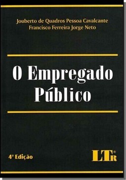 Empregado Publico 4 Edicao, O