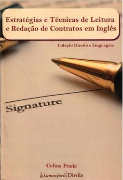Estratégias e Técnicas de Leitura e Redação de Contratos em Inglês