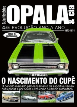Guia histórico opala e cia: evolução ano a ano