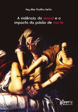 A violência do sexual e o impacto da pulsão de morte