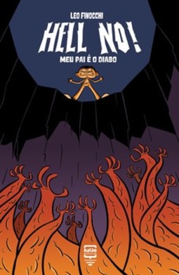 Hell no!: meu pai é o diabo