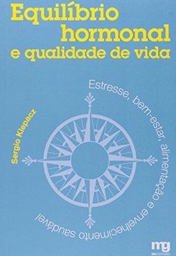 Equilíbrio Hormonal e Qualidade de Vida