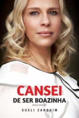 Cansei de ser boazinha