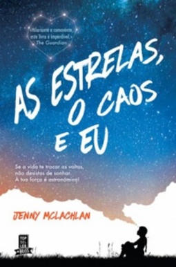 As Estrelas, o Caos e Eu