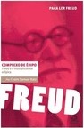 Complexo de Édipo - Freud e a multiplicidade edípica