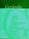 Gerúndio: a Matéria e o Processo