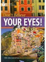 Don't Believe Your Eyes