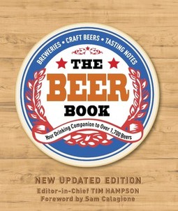 The Beer Book: Your Drinking Companion to Over 1,700 Beers