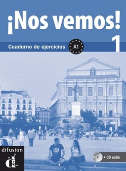 ¡Nos vemos! 1 A1: cuaderno de ejercicios