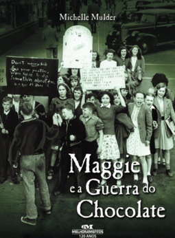 Maggie e a Guerra do Chocolate
