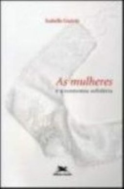 As Mulheres e a Economia Solidária