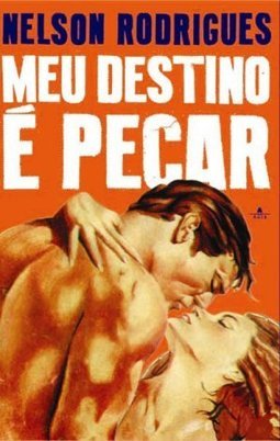 MEU DESTINO É PECAR  