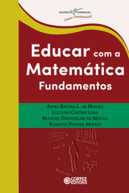 Educar com a matemática: fundamentos