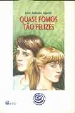 Quase Fomos Tão Felizes