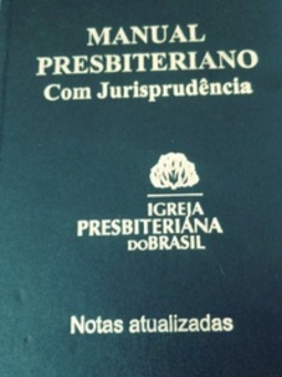 Manual Presbiteriano com Jurisprudência