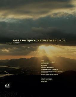 BARRA DA TIJUCA: NATUREZA & CIDADE