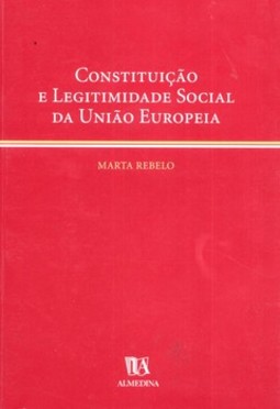 Constituição e legitimidade social da União Europeia