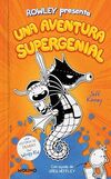 Diario de Rowley: Una Aventura Supergenial / Rowley Jefferson's Awesome Friendly Adventure: 2