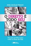 O direito é todo seu: um guia jurídico para todas as fases da vida