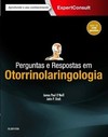 Perguntas e respostas em otorrinolaringologia