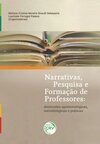 Narrativas, pesquisa e formação de professores: dimensões epistemológicas, metodológicas e práticas