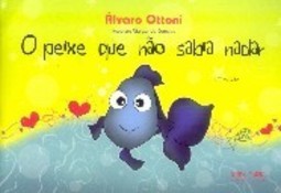 O Peixe que Não Sabia Nadar
