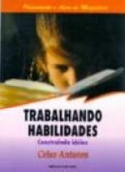 Trabalhando Habilidades: Construindo Idéias