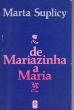 De Mariazinha a Maria