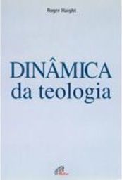 Dinâmica da Teologia