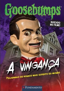 Goosebumps O Filme - A Vingança