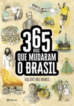 365 dias que mudaram o Brasil
