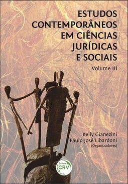 Estudos contemporâneos em ciências jurídicas e sociais
